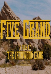 Five Grand 2016 Hindi Dubbed English Movie Download 480p 720p 1080p