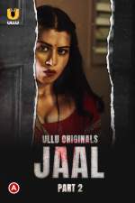 Jaal Part 2 2022 480p 720p Ullu Web Series Download FilmyMeet