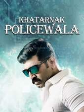 Khatarnak Policewala 300MB Hindi Dubbed Full Movie Download FilmyMeet