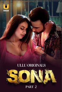 Sona Part 2 Ullu Hindi Web Series Download 480p 720p 1080p FilmyMeet