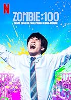 Zom 100 2023 Hindi English Japanese 480p 720p 1080p FilmyMeet